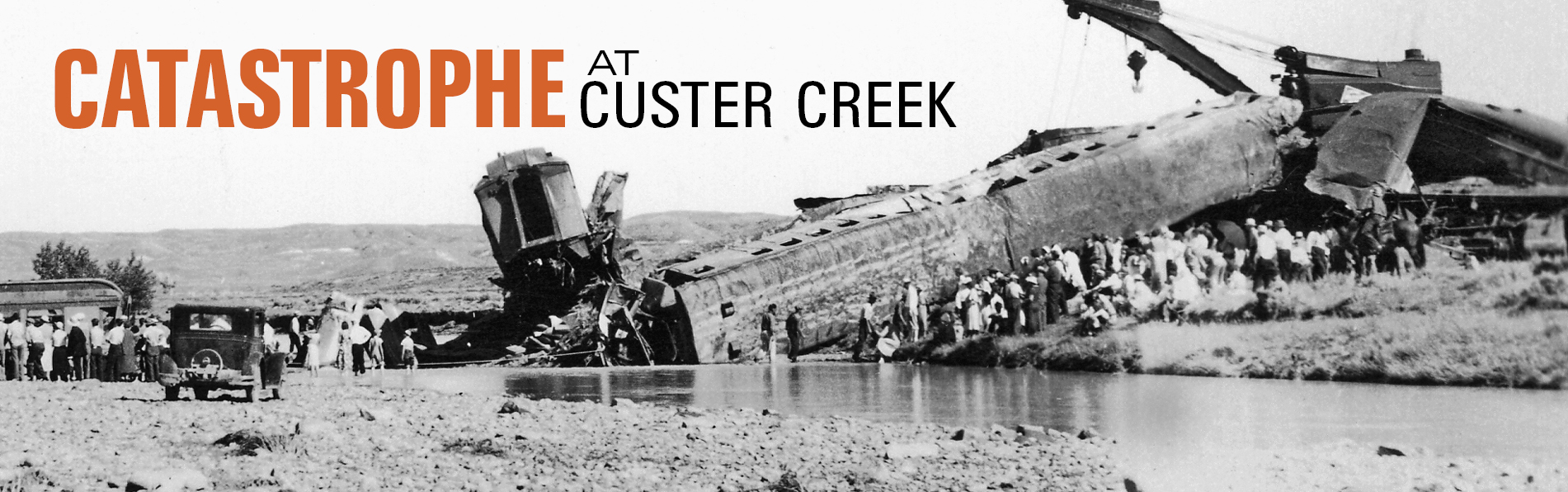 Catastrophe at Custer Creek