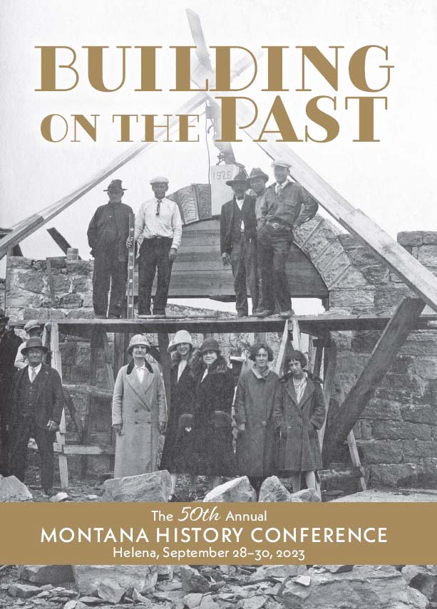 Front cover of Montana Historical Society 50th Annual History Conference catalog.