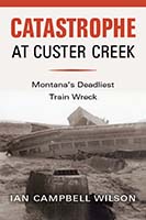 Catastrophe at Custer Creek