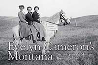 Evelyn Cameron's Montana